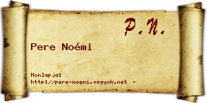 Pere Noémi névjegykártya